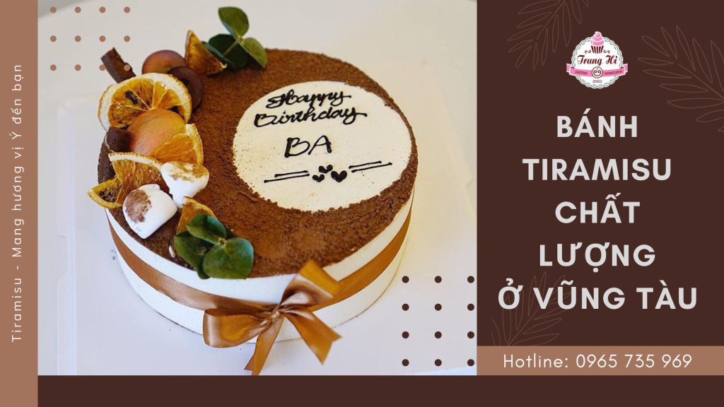 Bánh tiramisu chất lượng ở Vũng Tàu